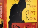 Tournée du Chat Noir